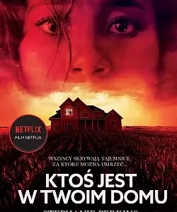Ktoś jest w twoim domu