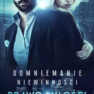 Domniemanie niewinności. Tom 3. Prawo miłości
