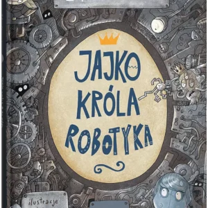 Jajko króla Robotyka