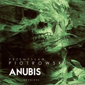 Igor Brudny. tom 7. Anubis