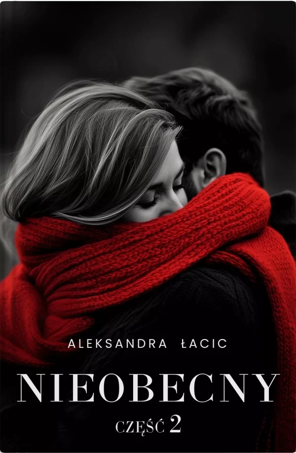 Mimo wszystko. Tom 2. Nieobecny
