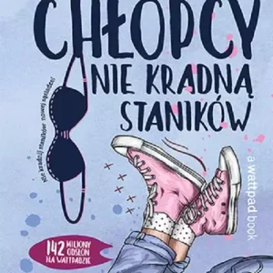 Grzeczni chłopcy nie kradną staników