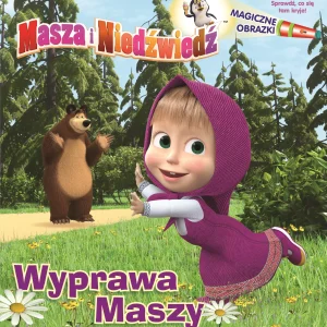 Masza i niedźwiedź. Wyprawa Maszy. Magiczne obrazki