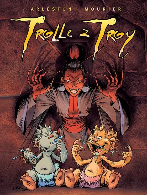 Trolle z Troy | Tom 3 | Komiks fantasy Christophe’a Arlestona