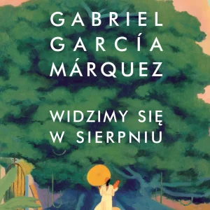 Widzimy się w sierpniu