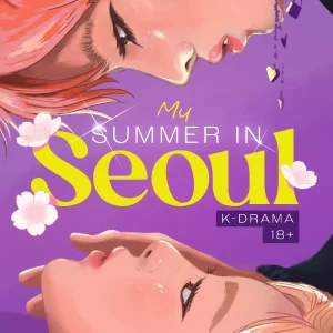 My Summer in Seoul