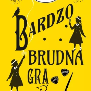 Zbrodnia niezbyt elegancka. Tom 4. Bardzo brudna gra