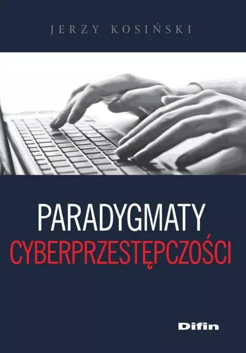 Paradygmaty cyberprzestępczości