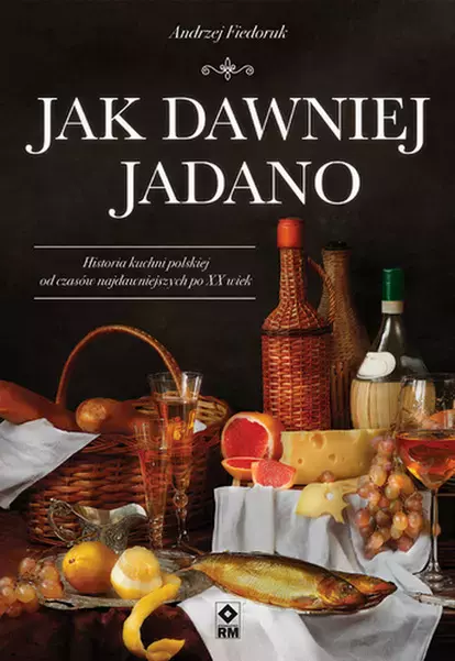 33cfa6d-jak-dawniej-jadano-a.webp Jak dawniej jadano