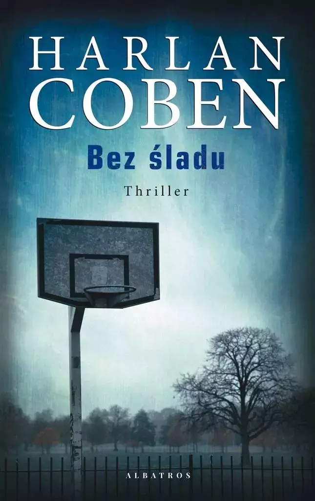 Bez śladu | Tom z serii Myron Bolitar 2 Bez śladu | Tom z serii Myron Bolitar