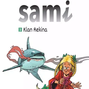 Sami. Tom 3. Klan Rekina