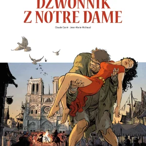 Adaptacje literatury. Dzwonnik z Notre Dame