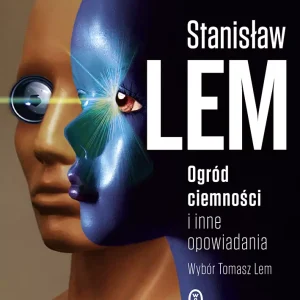 Ogród ciemności i inne opowiadania