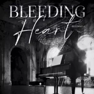 Bleeding Heart. Bleeding. Tom 1