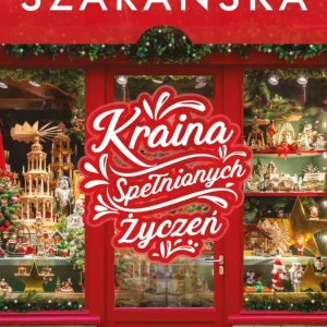 Kraina spełnionych życzeń