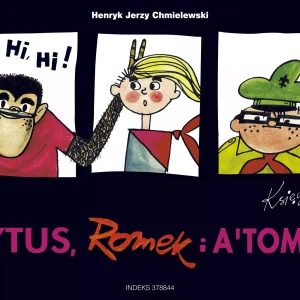Tytus, Romek i A'Tomek. Księga I. Tytus harcerzem