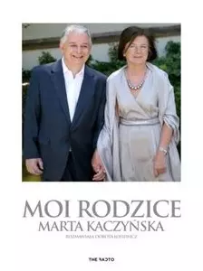 Moi rodzice
