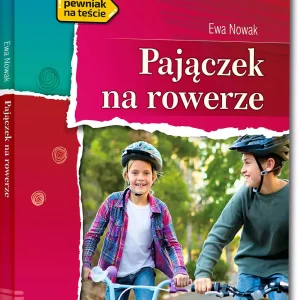 Pajączek na rowerze (wydanie z opracowaniem i streszczeniem)