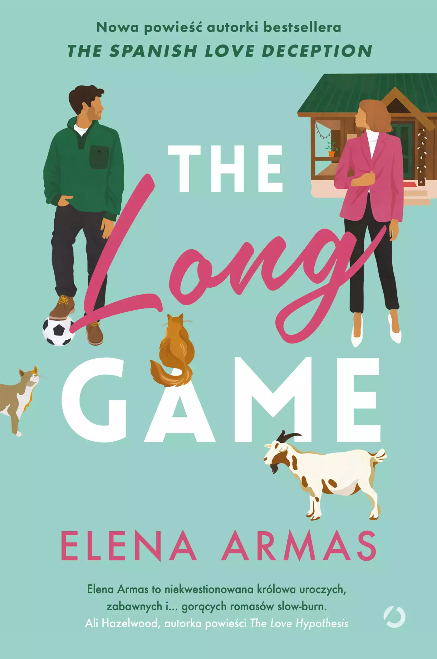 The Long Game | Nowy romans Eleny Armas | Autorka hitu The Spanish Love Deception