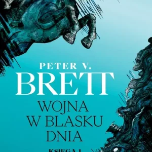 Wojna w blasku dnia. Księga 1