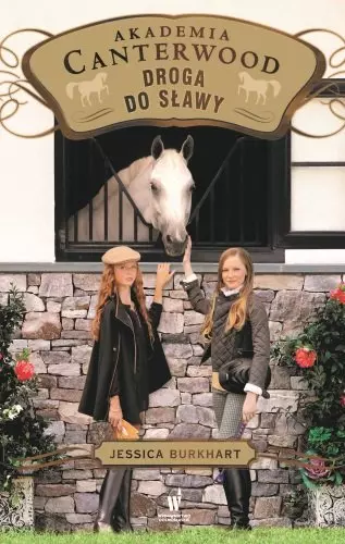 Akademia Canterwood. Tom 19. Droga do sławy