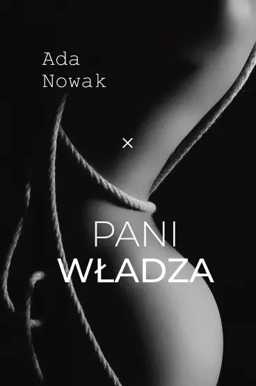 3761776-pani-wladza-ada-nowa.webp Pani władza | Ada Nowak | Lipstick Books