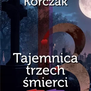 Najlepsze kryminały PRL '60 Tajemnica trzech śmierci