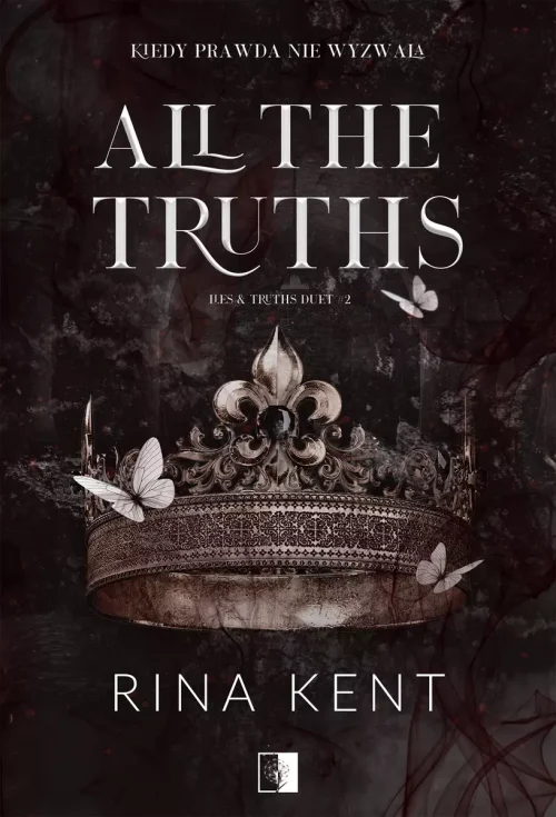 All the Truths. Seria Lies & Truths Duet. Tom 2
