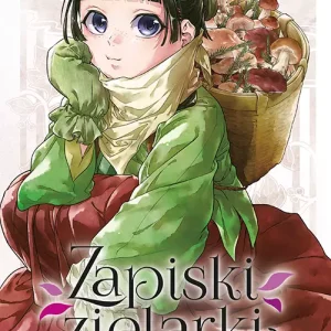 Zapiski zielarki. Tom 9