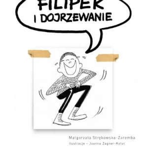 Filipek i dojrzewanie
