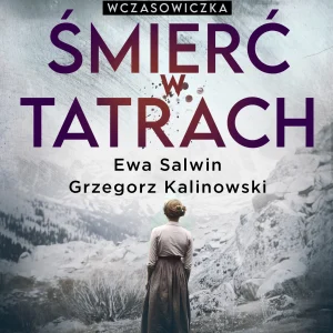 Wczasowiczka. Śmierć w Tatrach