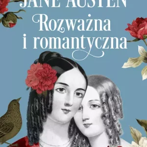 Rozważna i romantyczna