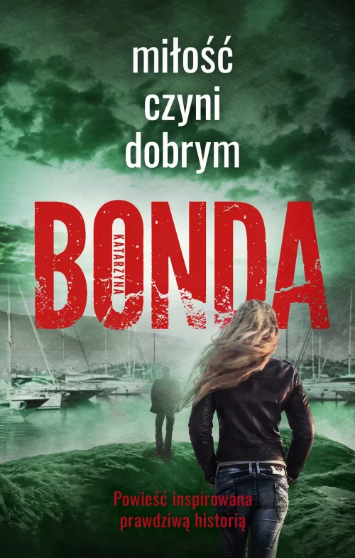 Miłość czyni dobrym