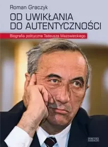 Od uwikłania do autentyczności