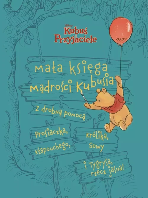 Disney Kubuś i Przyjaciele. Mała księga mądrości Kubusia