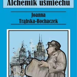 Alchemik uśmiechu. Wiech