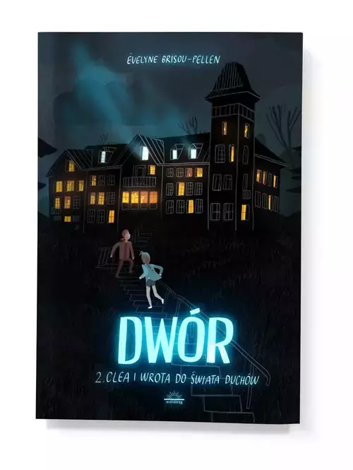 Dwór T2 Clea i wrota do świata duchów