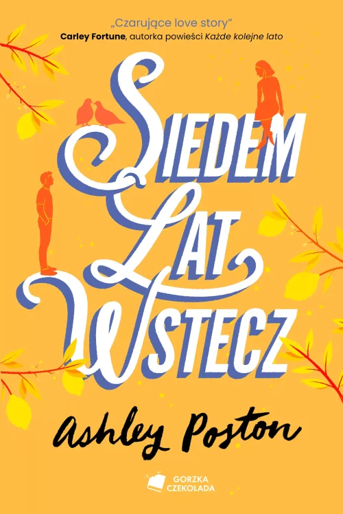 Siedem lat wstecz