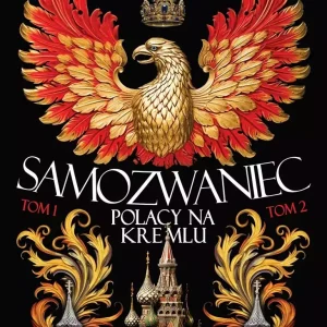 Samozwaniec. Tom 1-2