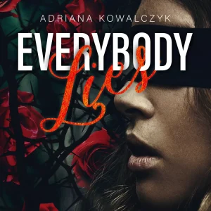 Everybody Lies