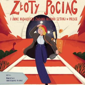 Złoty pociąg i inne największe zagadki historii sztuki w Polsce