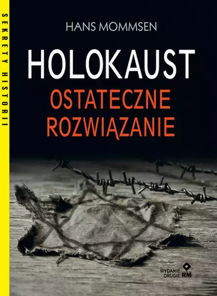 3b57460-holokaust-ostateczne.webp Holokaust. Ostateczne rozwiązanie wyd. 2021