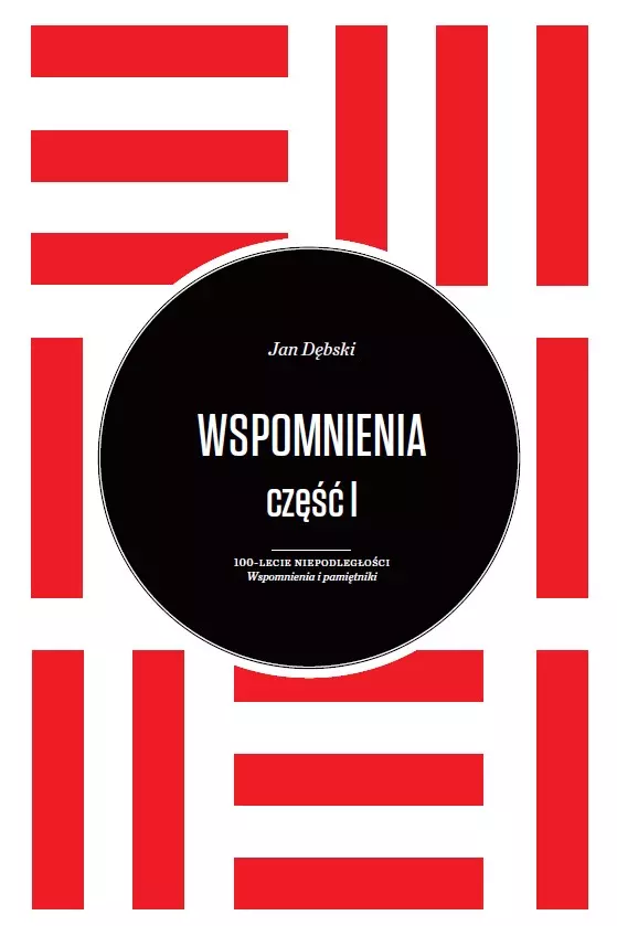 Wspomnienia część 1 i 2 Jan Dębski