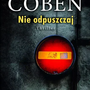Nie odpuszczaj