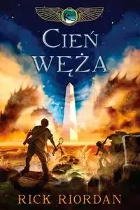 Cień węża. Tom 3. Kroniki rodu Kane