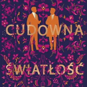 Cudowna światłość (barwione brzegi)