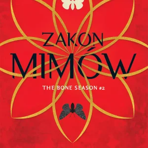 Czas żniw. Tom 2. Zakon Mimów