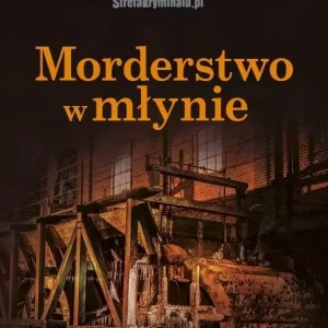 Morderstwo w młynie