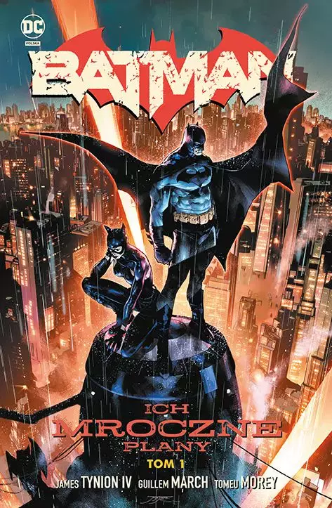 Batman. Tom 1. Ich mroczne plany