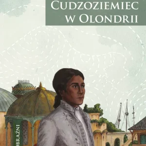 Cudzoziemiec w Olondrii